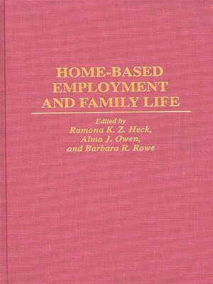 cover image of Home-Based Employment and Family Life